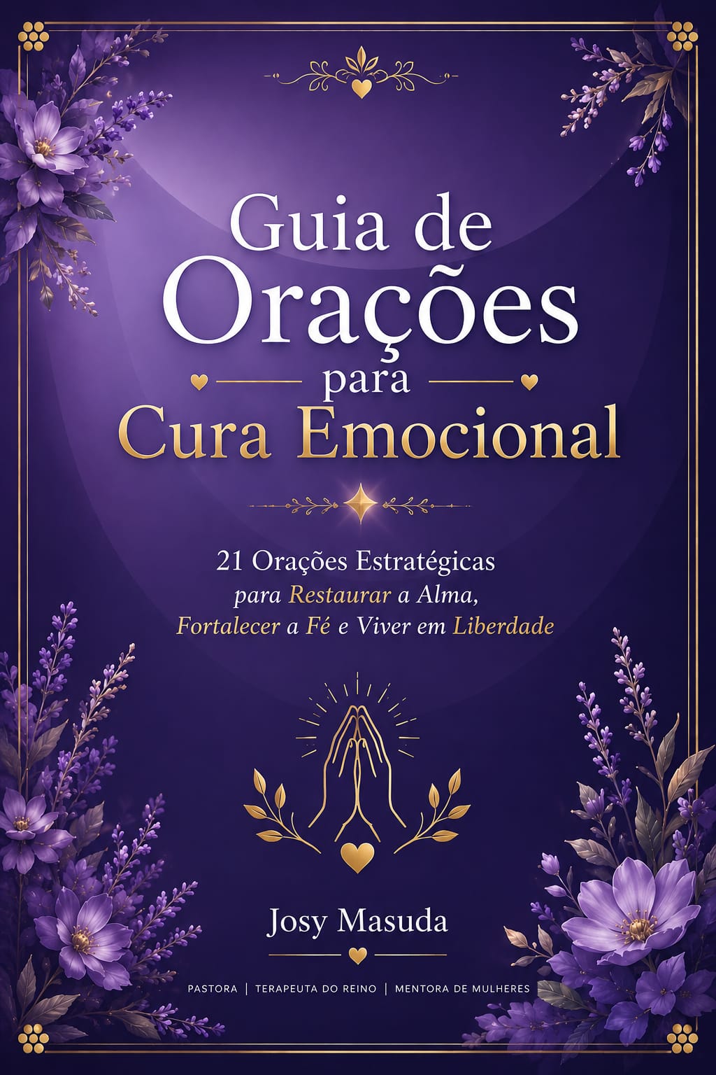 Guia de Orações para Cura Emocional